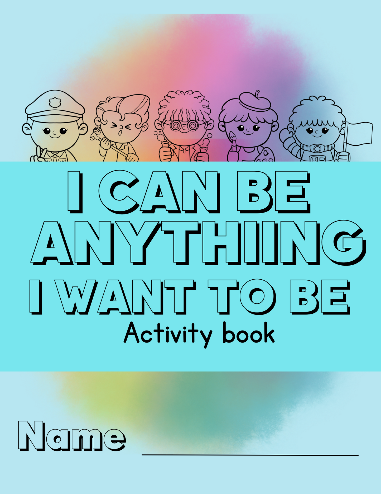 I Can Be Anything Children's Activity Book