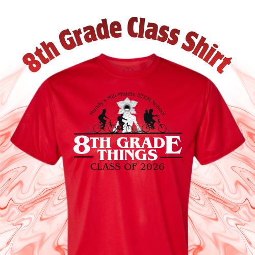 MMMS Class Shirt " 8th Grade Things"