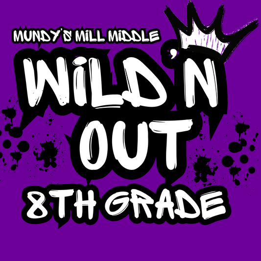 Ms. Vappie's Homeroom Wild'n Out 8th Grade
